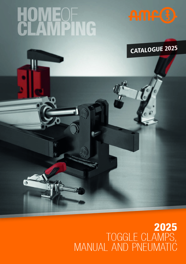 Toggle clamps – manual & pneumatic | AMF clamping technology AMF toggle clamps catalog – manual and pneumatic toggle clamps. High clamping force, secure locking, ergonomic and durable. Ideal for mechanical engineering, automation and crafts